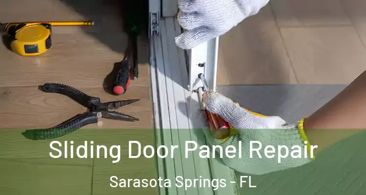  Sliding Door Panel Repair Sarasota Springs - FL